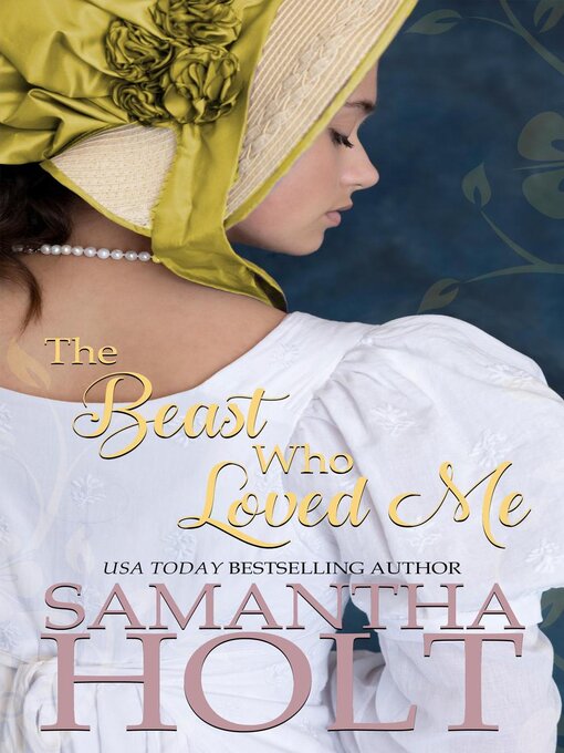 Title details for The Beast Who Loved Me by Samantha Holt - Available
